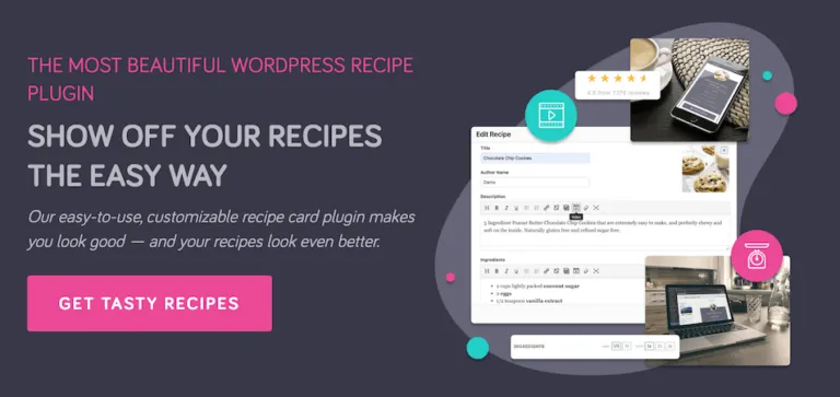 Tasty Recipes is our top choice when it comes to the best WordPress recipe plugins.