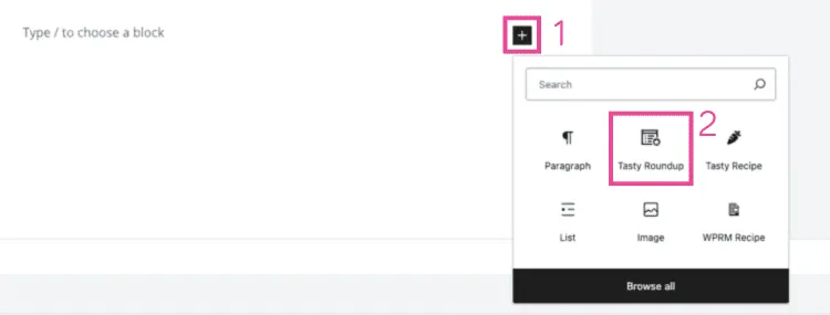 an image showing how to add a Tasty Roundup block to WordPress to create a product roundup for your blog