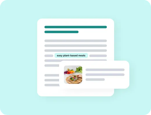 Blog post with an "easy plant-based meals" keyword automatically linked to a related article card