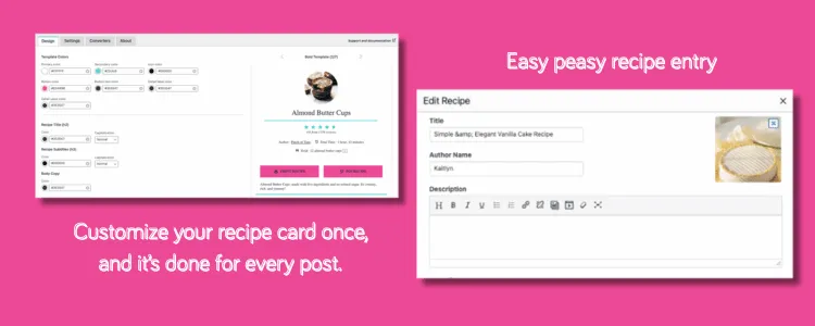 An image showing the Tasty Recipes recipe card customization settings next to a recipe card template with some copy above each image.