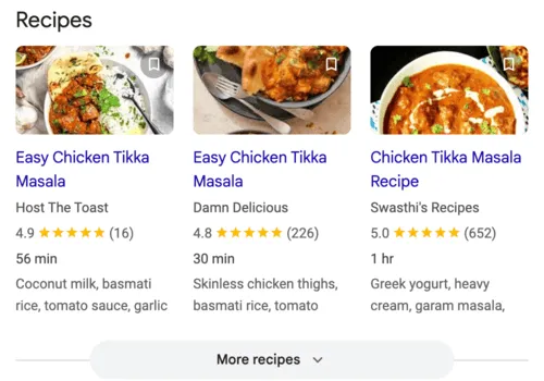 Google search results showing a chicken tikka masala recipe rich result with star rating, cook time, calorie count, and thumbnail image above the fold