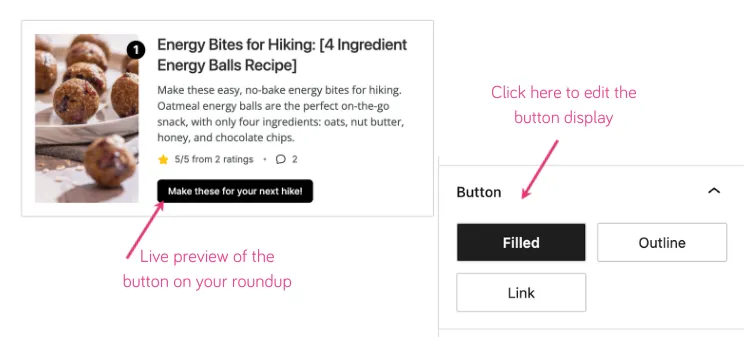 Tasty Roundups 2.0 interface showing a recipe roundup with a live preview of a 'Make these for your next hike!' button. Editing options for button styles include Filled, Outline, and Link.