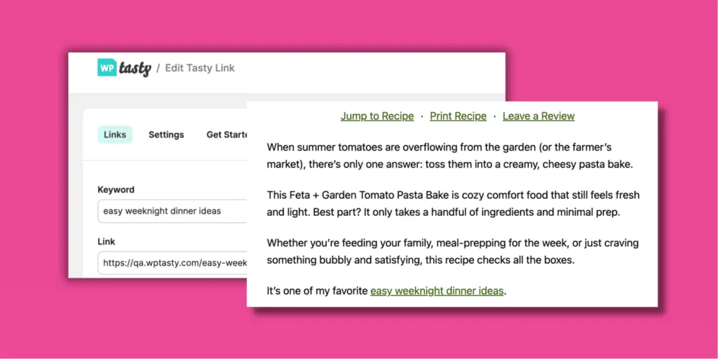 WordPress internal linking plugin Tasty Links showing how the keyword ‘easy weeknight dinner ideas’ is set once and then automatically linked inside a recipe post.