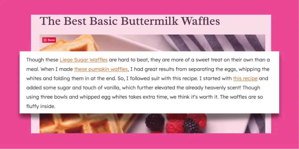 Screenshot of a waffle recipe blog post demonstrating Tasty Links auto-linking feature.