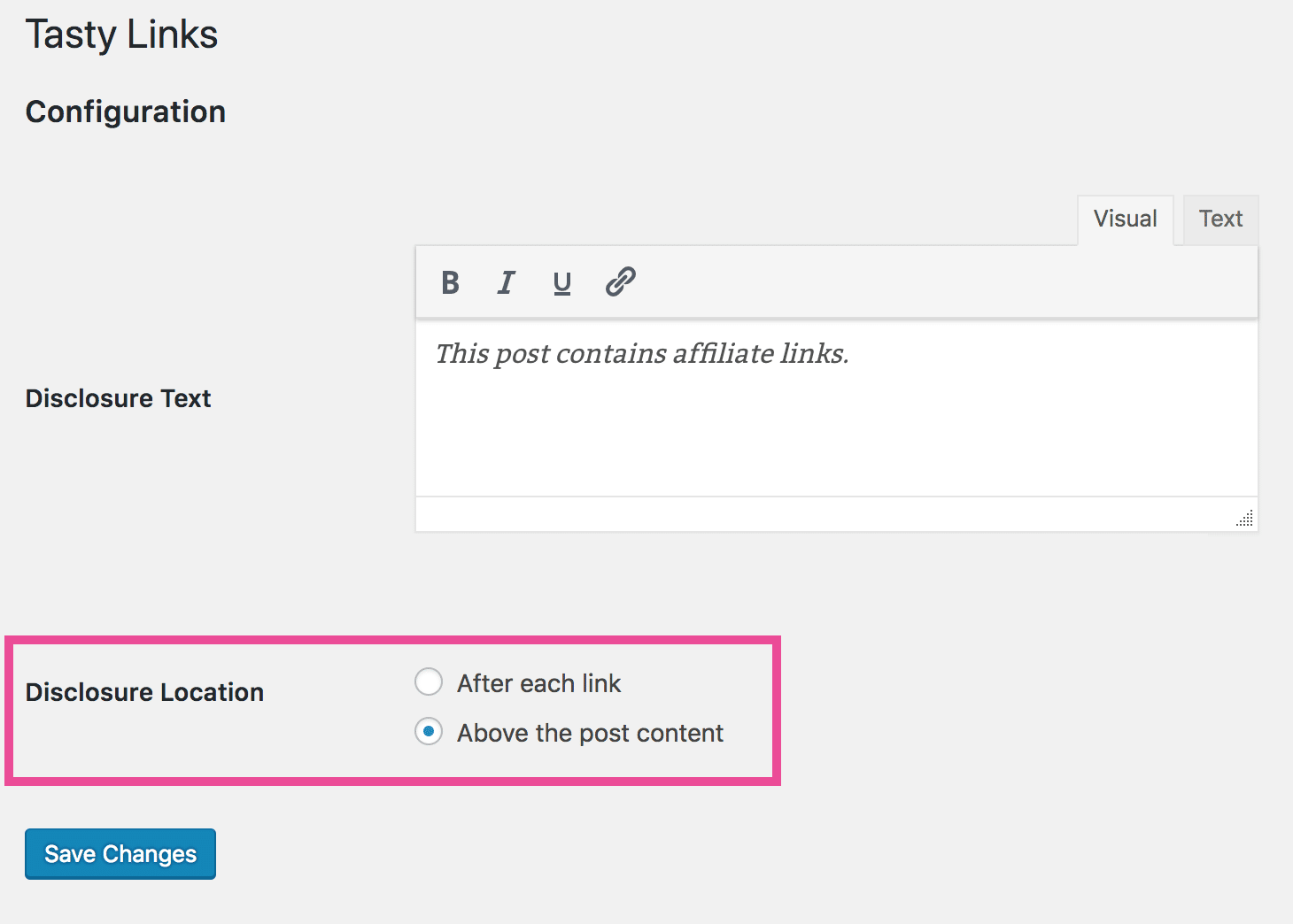 tasty Links settings page with option to place disclosure after each individual link, or as a general disclosure at the top of the page