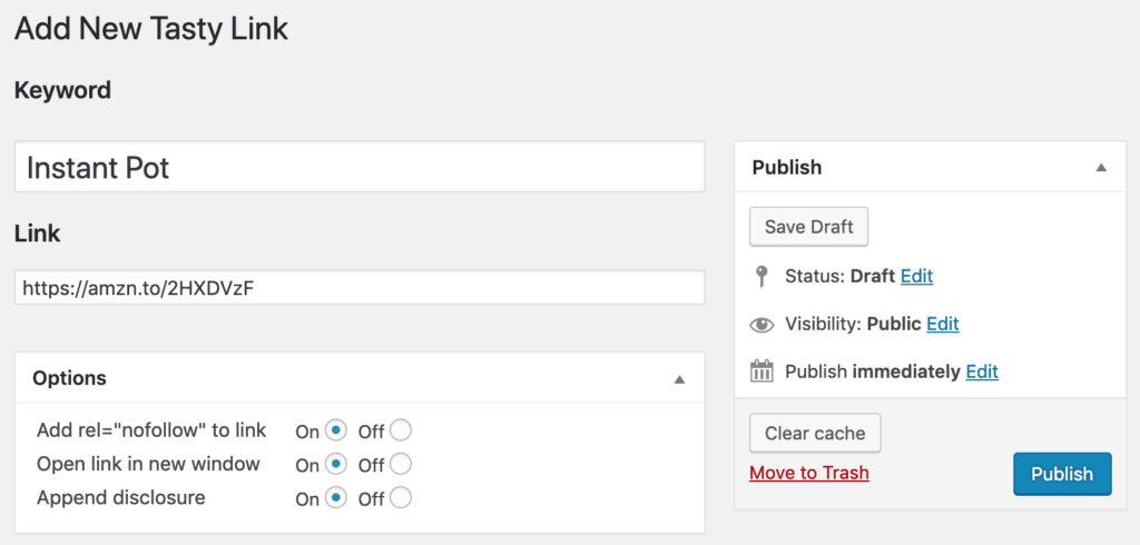 Tasty Links UI in WordPress, with fields for keyword, link address, rel=nofollow, new window, and disclosure