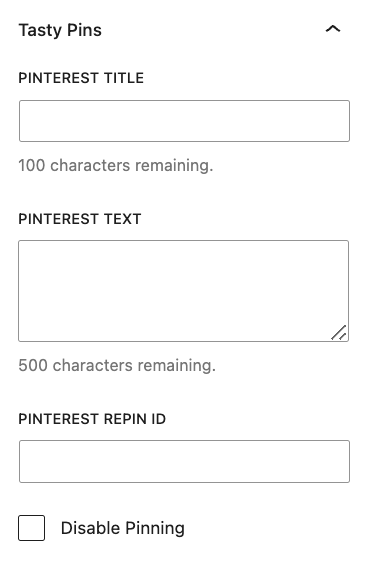 A screen shot of Tasty Pins Pinterest Title, Pinterest text, and Repin ID section in the WordPress block editor
