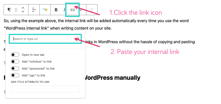 an image showing how to add internal links to WordPress manually.