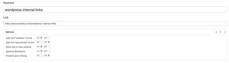An image showing where to add your keyword, link, and link attribute settings to your Tasty Links internal link.