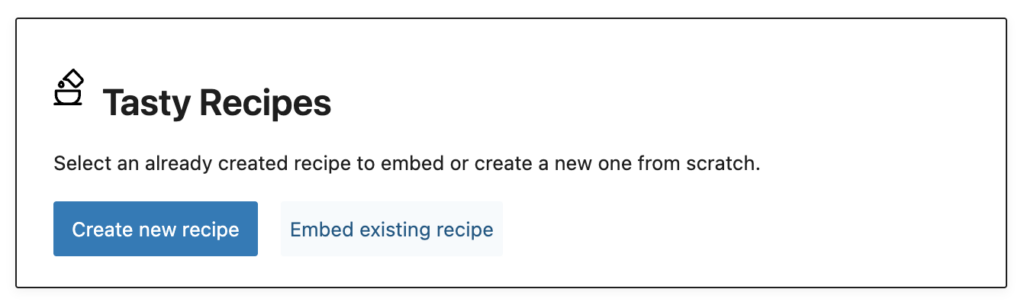 Tasty Recipes Recipe Explorer - Tasty Recipe Block "Embed existing recipe"