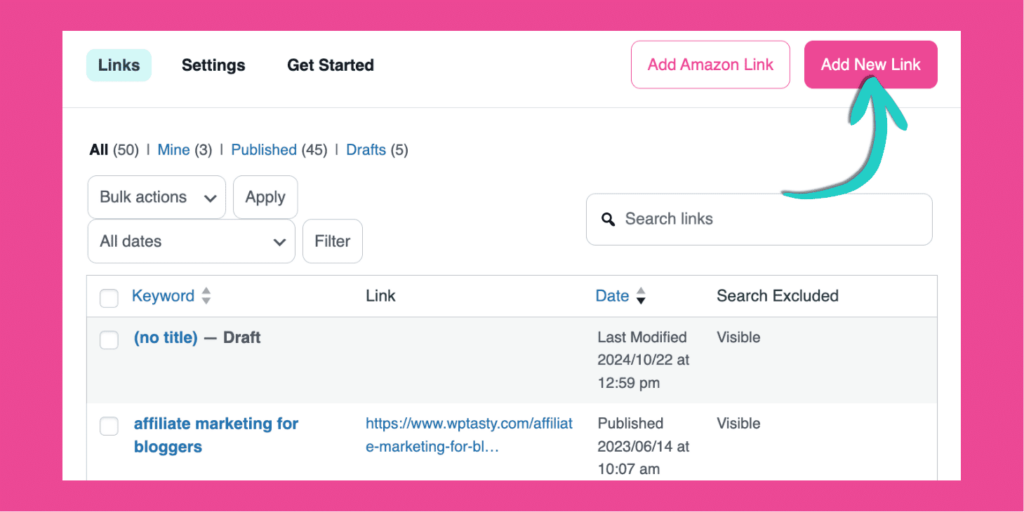 Tasty Links dashboard with an arrow pointing to the “Add New Link” button.