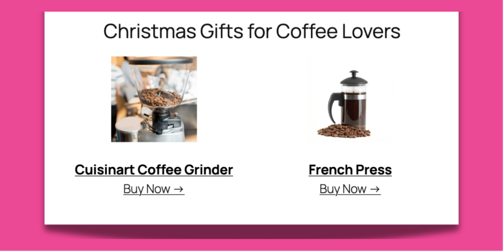 Example gift guide section with coffee grinder and French press featured link blocks.