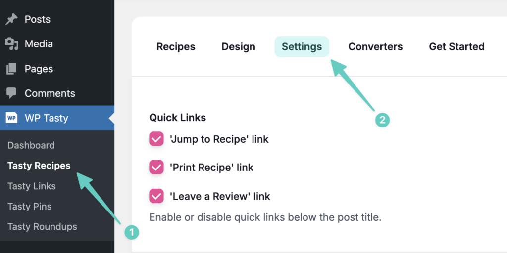 a screenshot showing how to get to the Tasty Recipes setting in WordPress. WP Tasty > Settings