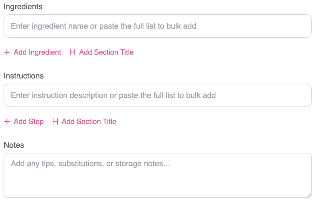 New Tasty Recipes builder in its empty state, showing Ingredients, Instructions, and Notes fields with placeholder text and add buttons.